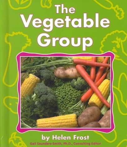 Beispielbild fr The Vegetable Group zum Verkauf von Better World Books