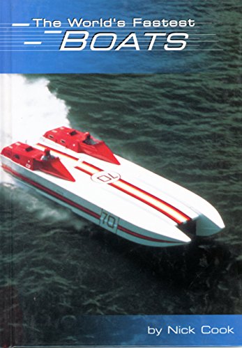 Stock image for The World's Fastest Boats (Built for Speed) for sale by SecondSale