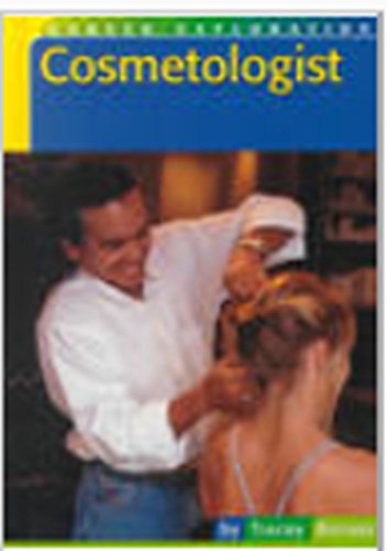Beispielbild fr Cosmetologist (Career Exploration) zum Verkauf von -OnTimeBooks-