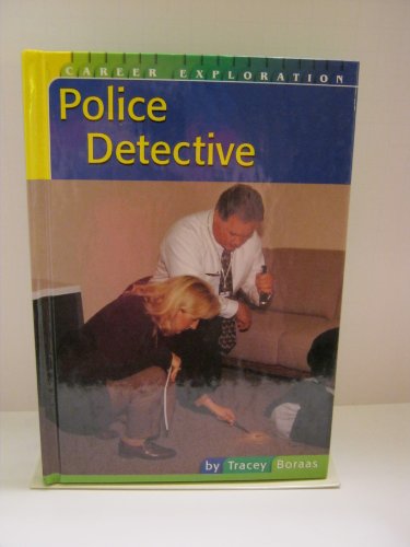 Beispielbild fr Police Detective (Career Exploration) zum Verkauf von Green Street Books