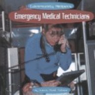 9780736806237: Emergency Medical Technicians (Community Helpers)