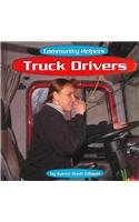 Truck Drivers (Community Helpers) (9780736806251) by Gibson, Karen Bush