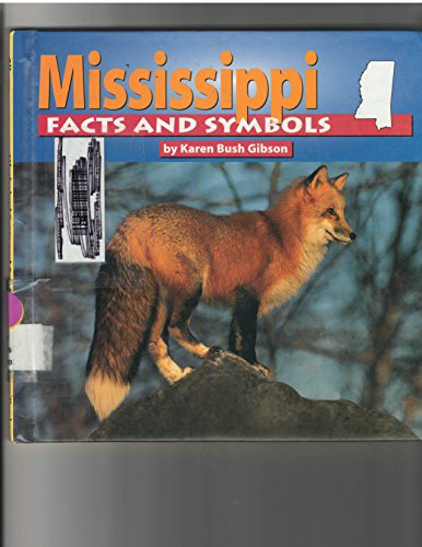Stock image for Mississippi Facts and Symbols (The States and Their Symbols) for sale by WorldofBooks