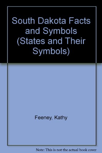 9780736806466: South Dakota Facts and Symbols (The States & Their Symbols (Before 2003))