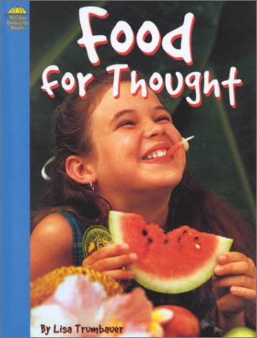 Imagen de archivo de Food for Thought (Yellow Umbrella Books) a la venta por Green Street Books