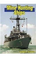 Imagen de archivo de Mine Hunting Ships a la venta por Better World Books