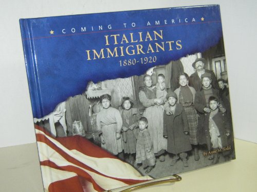 Stock image for Italian Immigrants: 1880-1920 for sale by Better World Books