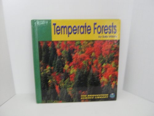 9780736808361: Temperate Forests (The Bridgestone Science Library)