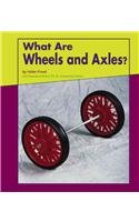 Stock image for What Are Wheels and Axles? (Looking at Simple Machines) for sale by Your Online Bookstore