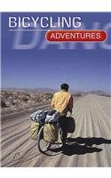 Imagen de archivo de Bicycling Adventures a la venta por Better World Books
