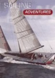 Beispielbild fr Sailing Adventures (Dangerous Adventures) zum Verkauf von -OnTimeBooks-