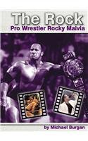 Stock image for The Rock : Pro Wrestler Rocky Maivia for sale by Better World Books