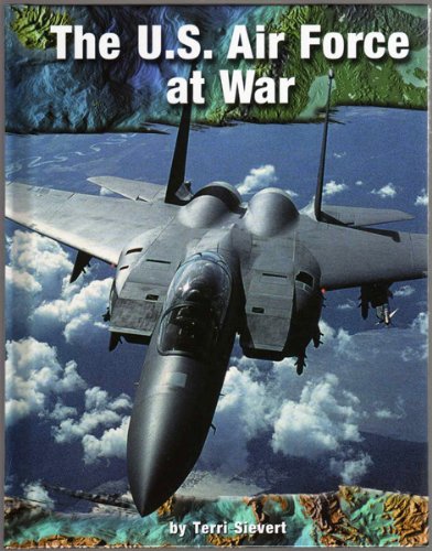 Imagen de archivo de The U. S. Air Force at War a la venta por Better World Books: West