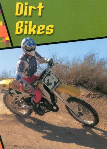 9780736809276: Dirt Bikes (Wild Rides)