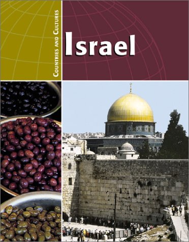 9780736809382: Israel (Countries and Cultures)