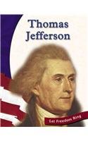 9780736810357: Thomas Jefferson Let Freedom Ring (American Revolution Biographies)