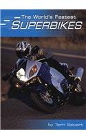 Stock image for The World's Fastest Superbikes (Built for Speed) for sale by -OnTimeBooks-