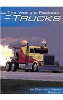 Beispielbild fr The World's Fastest Trucks zum Verkauf von Better World Books