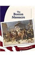Beispielbild fr The Boston Massacre zum Verkauf von Better World Books