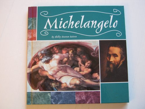 Stock image for Michelangelo (Masterpieces: Artists and Their Works) for sale by Hawking Books