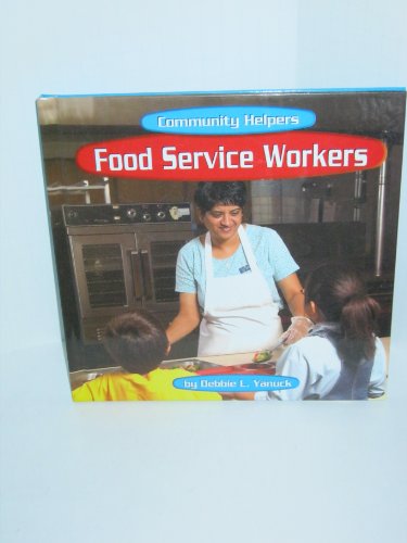 Beispielbild fr Food Service Workers zum Verkauf von Better World Books