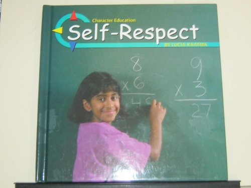Stock image for Self-Respect for sale by Better World Books