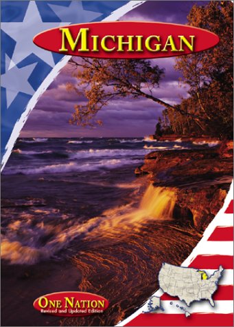Stock image for Michigan (One Nation) for sale by Blue Vase Books