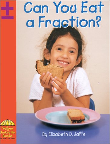 Beispielbild fr Can You Eat a Fraction? zum Verkauf von Better World Books