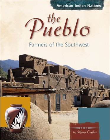 9780736813570: The Pueblo: Farmers of the Southwest