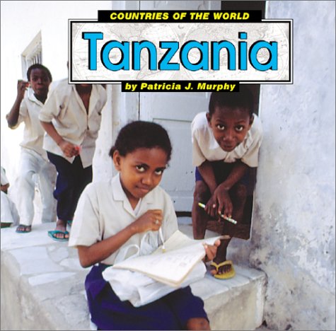 Imagen de archivo de Tanzania (Countries of the World) a la venta por More Than Words
