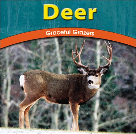 Beispielbild fr Deer: Graceful Grazers (The Wild World of Animals) zum Verkauf von Wonder Book