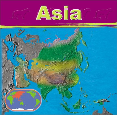 9780736814164: Asia (Continents)