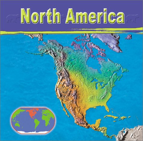 Beispielbild fr North America (Continents) zum Verkauf von SecondSale