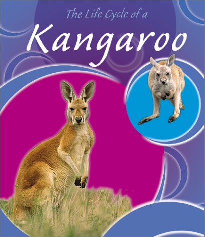 Stock image for The Life Cycle of a Kangaroo for sale by Better World Books
