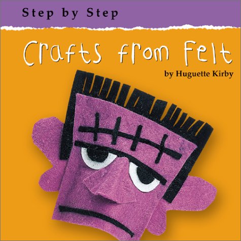 Imagen de archivo de Crafts from Felt a la venta por ThriftBooks-Dallas