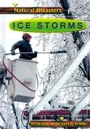 Beispielbild fr Ice Storms zum Verkauf von ThriftBooks-Dallas