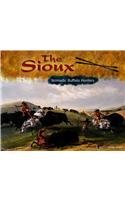 9780736815406: The Sioux: Nomadic Buffalo Hunters (Blue Earth Books: America's First Peoples)