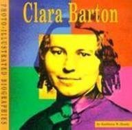 Beispielbild fr Clara Barton zum Verkauf von Better World Books