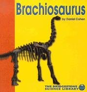 Beispielbild fr Brachiosaurus zum Verkauf von Better World Books