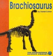 Stock image for Brachiosaurus for sale by Better World Books