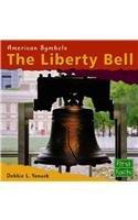 Beispielbild fr The Liberty Bell zum Verkauf von Better World Books