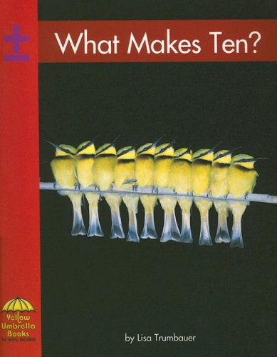 9780736816977: What Makes Ten?