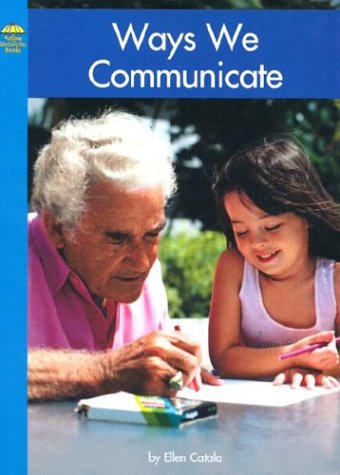 Stock image for Ways We Communicate for sale by Better World Books