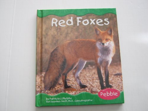Stock image for Red Foxes (Pebble Books) for sale by Irish Booksellers