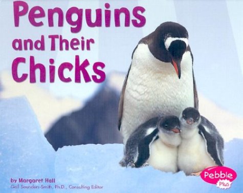 Beispielbild fr Penguins and Their Chicks (Pebble Plus) zum Verkauf von Front Cover Books