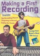 9780736821476: Making a First Recording (Rock Music Library)