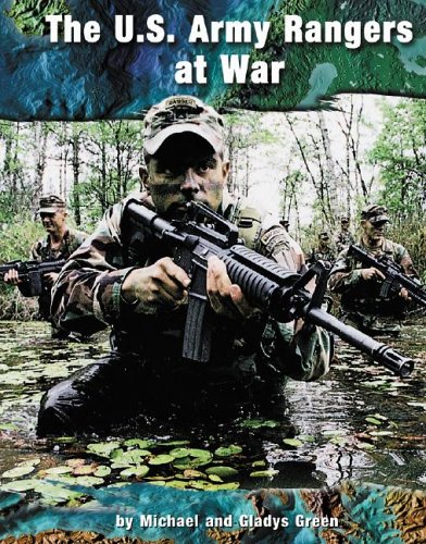 9780736821582: The U.S. Army Rangers at War