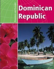 Imagen de archivo de Dominican Republic (Countries and Cultures) a la venta por Hawking Books