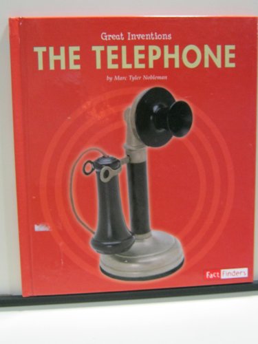 The Telephone (Fact Finders) (9780736822183) by Nobleman, Marc Tyler