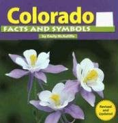 Stock image for Colorado Facts and Symbols (The States and Their Symbols) for sale by BooksRun